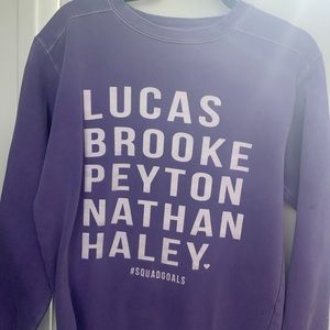 One Tree Hill #squadgoals Sweatshirt